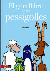 Portada de EL GRAN LLIBRE DE LES PESSIGOLLES