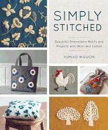 Portada de Simply Stitched: Beautiful Embroidery Motifs and Projects with Wool and Cotton