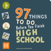 Portada de 97 Things to Do Before You Finish High School