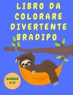 Sottobicchiere Divertente Con Bradipo Pazzo - MDF Rigido Lucido 9x9 Cm