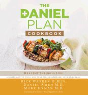Portada de The Daniel Plan Cookbook: Healthy Eating for Life