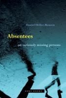 Portada de Absentees: On Variously Missing Persons