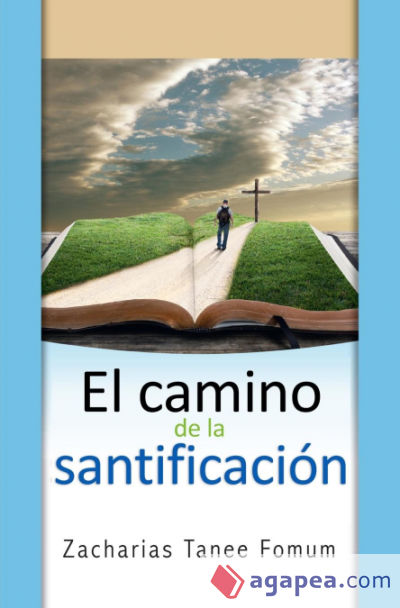 El Camino de la Santificacion