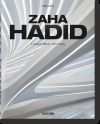 Zaha Hadid Architects. Complete Works 1979?Today. 2019 Edition