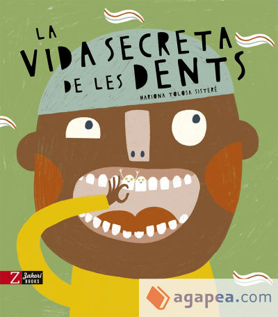 La vida secreta de les dents