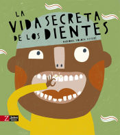 Portada de La vida secreta de los dientes