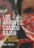 Portada de Los arroyos cuando bajan, de Raúl Zibechi