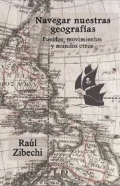 Portada de Navegar nuestras geografías