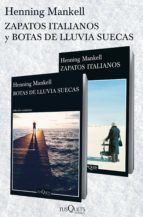 Portada de Zapatos italianos + Botas de lluvia suecas (pack) (Ebook)
