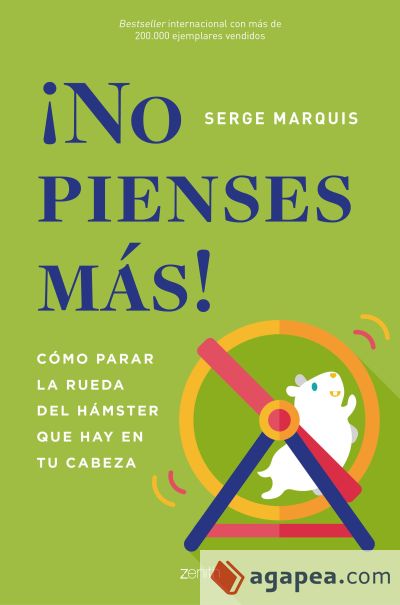 ¡No pienses más!