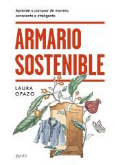 Portada de Armario sostenible: Aprende a comprar de manera consciente e inteligente