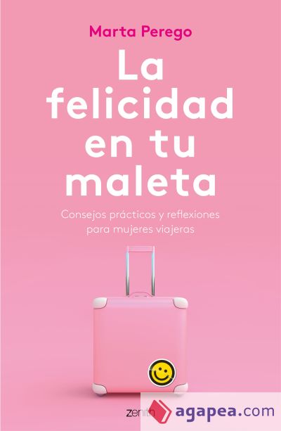 La felicidad en tu maleta