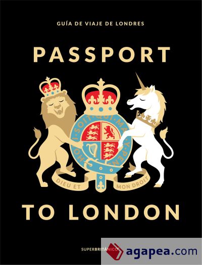 Passport to London: Guía de viaje de Londres