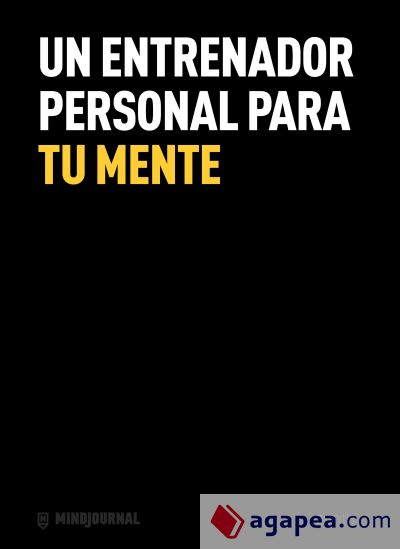 Un entrenador personal para tu mente. MindJournal