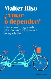 Portada de ¿Amar o depender?