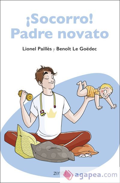 &iexcl;Socorro! Padre novato