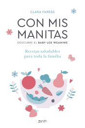 Portada de Con mis manitas. Descubre el Baby-Led Weaning