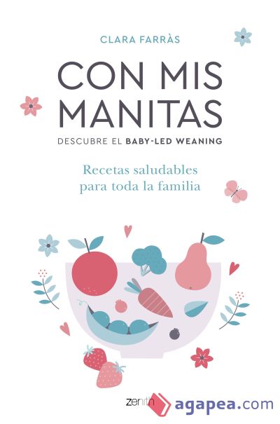 Con mis manitas. Descubre el Baby-Led Weaning