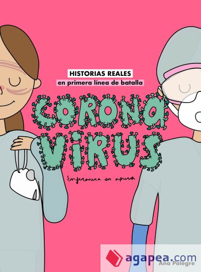 Coronavirus: historias reales en primera línea de batalla