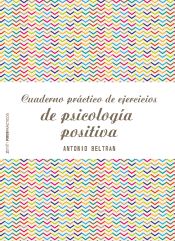 Portada de Cuaderno práctico de ejercicios de psicología positiva