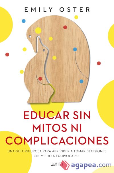 Educar sin mitos ni complicaciones