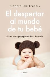 Portada de El despertar al mundo de tu bebé