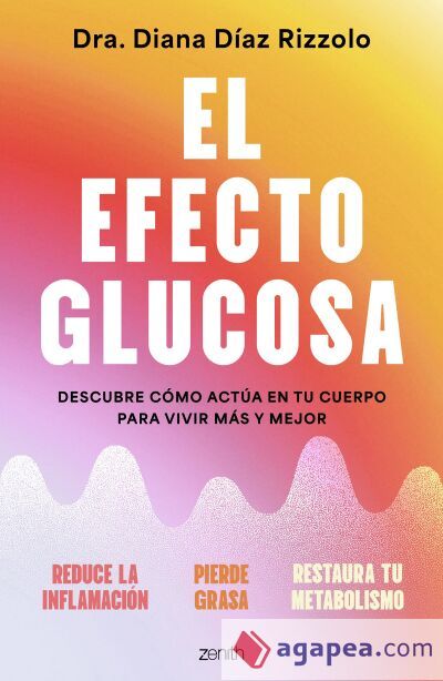 El efecto glucosa