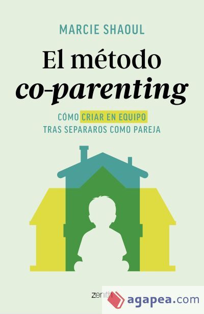El m&eacute;todo co-parenting
