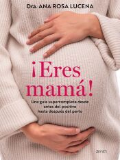 Portada de Eres mam&aacute;