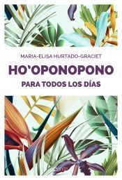 Portada de Ho oponopono para todos los d&iacute;as