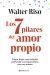 Portada de Los 7 pilares del amor propio, de Walter Riso