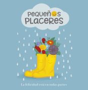 Portada de Pequeños placeres: La felicidad está en todas partes