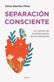 Portada de Separación consciente