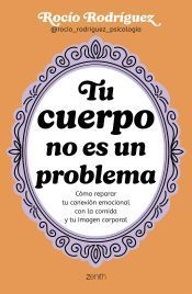 Portada de Tu cuerpo no es un problema