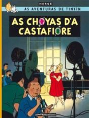 Portada de Tintin 21/ As Choyas d a Castafiore