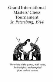 Portada de Grand International Mastersâ€™ Chess Tournament St. Petersburg, 1914