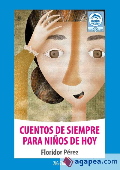 Cuentos de siempre para niños de hoy (Ebook)