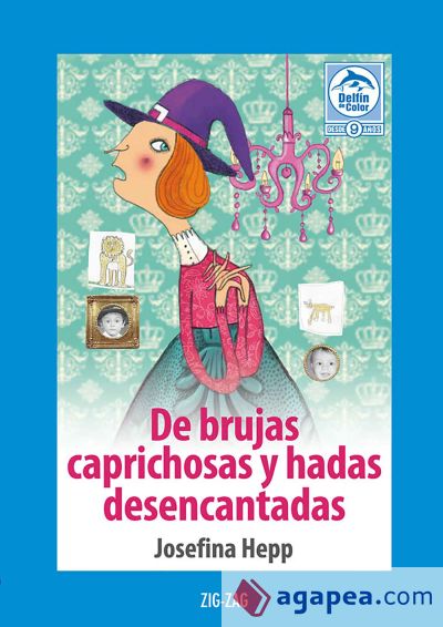 De brujas y caprichosas y hadas desencantadas (Ebook)