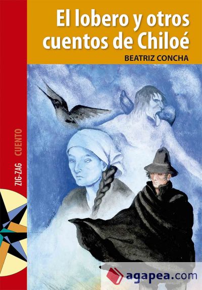 El lobero y otros cuentos de Chiloé (Ebook)