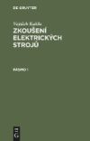 Zkousen&Atilde;&shy; elektrick&Atilde;&frac12;ch stroj&Aring;&macr;