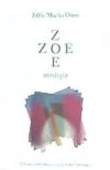 Zoe. Antilogía Premio Novel de Poesía