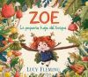 Zoe. La peque&ntilde;a hoja del bosque