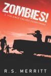 Zombies!: Book 3: Violence Solves Everything