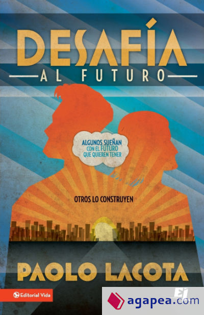 Desafia al Futuro