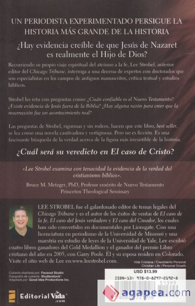 El Caso de Cristo, Una investigación personal de un periodista de la evidencia de Jesús