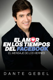 Portada de El amor en los tiempos del Facebook