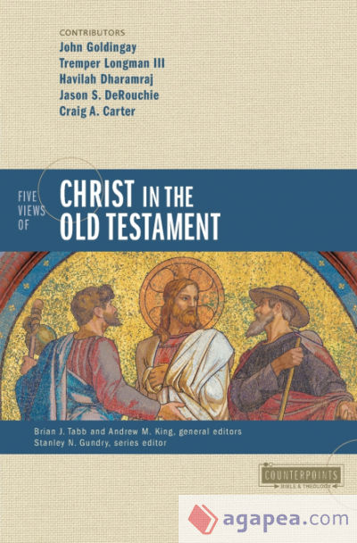 Five Views of Christ in the Old Testament