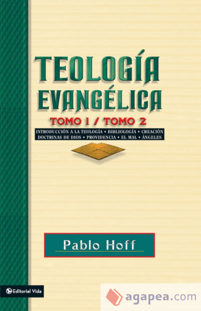 Teologia Evangelica Tomo 1 / Tomo 2