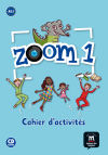 Zoom 1 – Cahier d’activités - FLE + CD