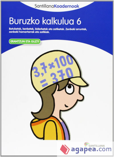 BURUZKO KALKULUA 6 SANTILLANA KOADERNOAK